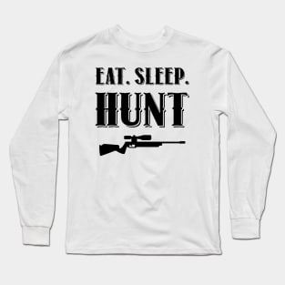 Eat. Sleep. Hunt Long Sleeve T-Shirt